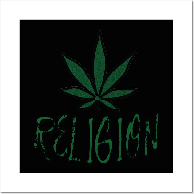 Cannabis Religion Wall Art by GetHy